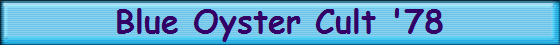 Blue Oyster Cult '78