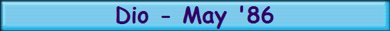 Dio - May '86