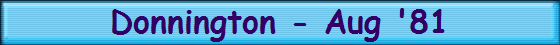 Donnington - Aug '81