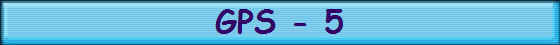 GPS - 5