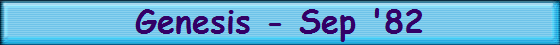 Genesis - Sep '82