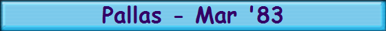 Pallas - Mar '83